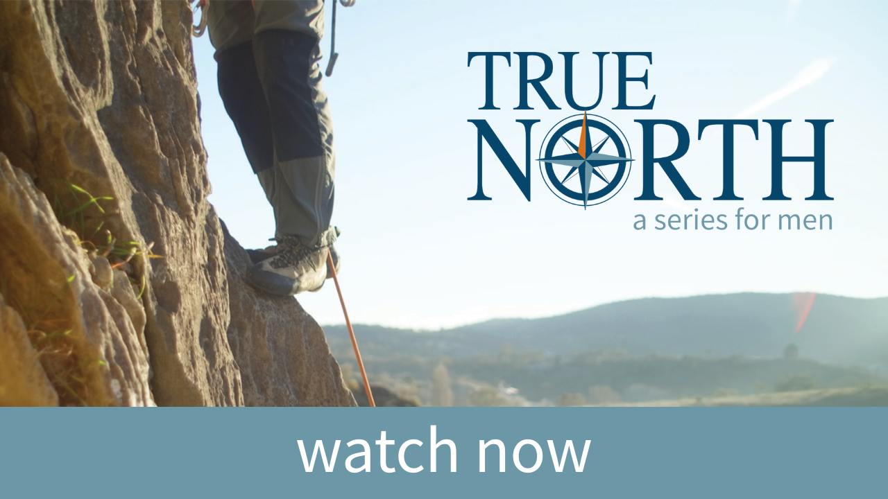 True North: A Series for Men